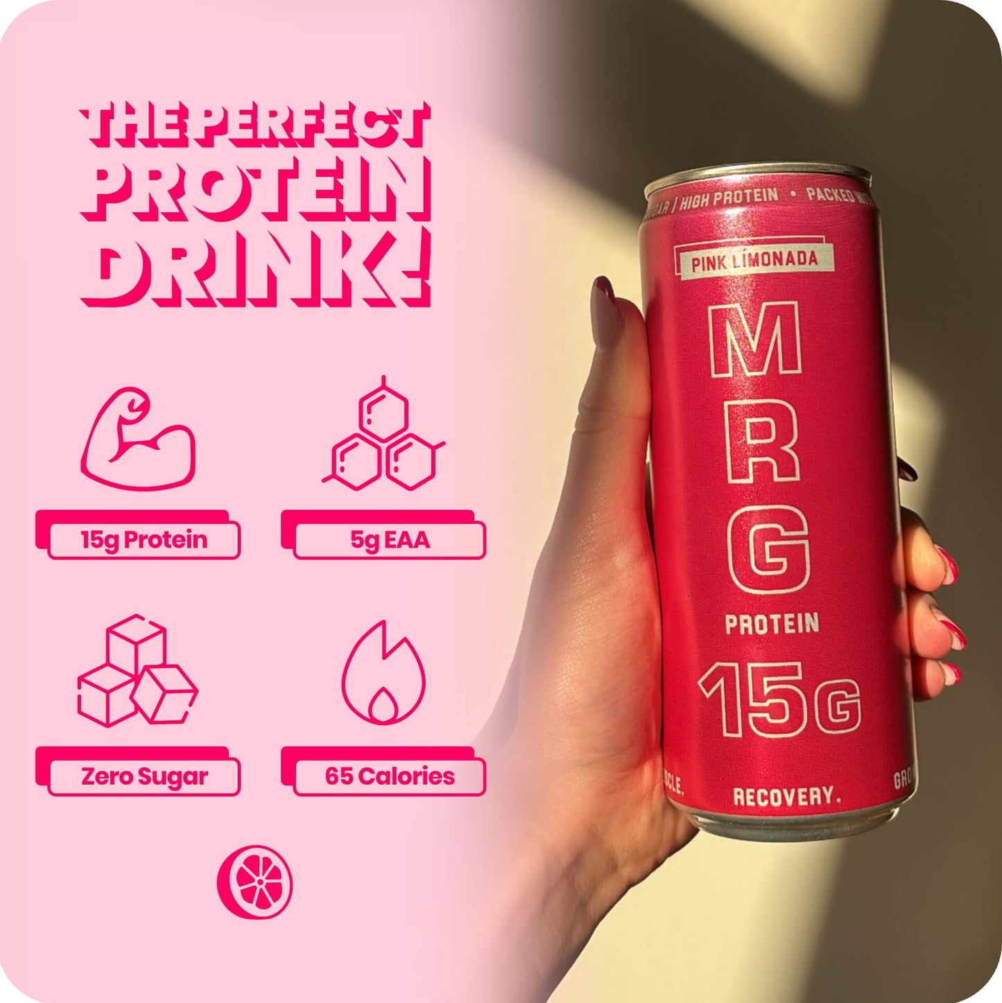 MRG Protein Pink Límonada carbonated protein drink can showing 15g protein, 5g EAA, zero sugar and 65 calories