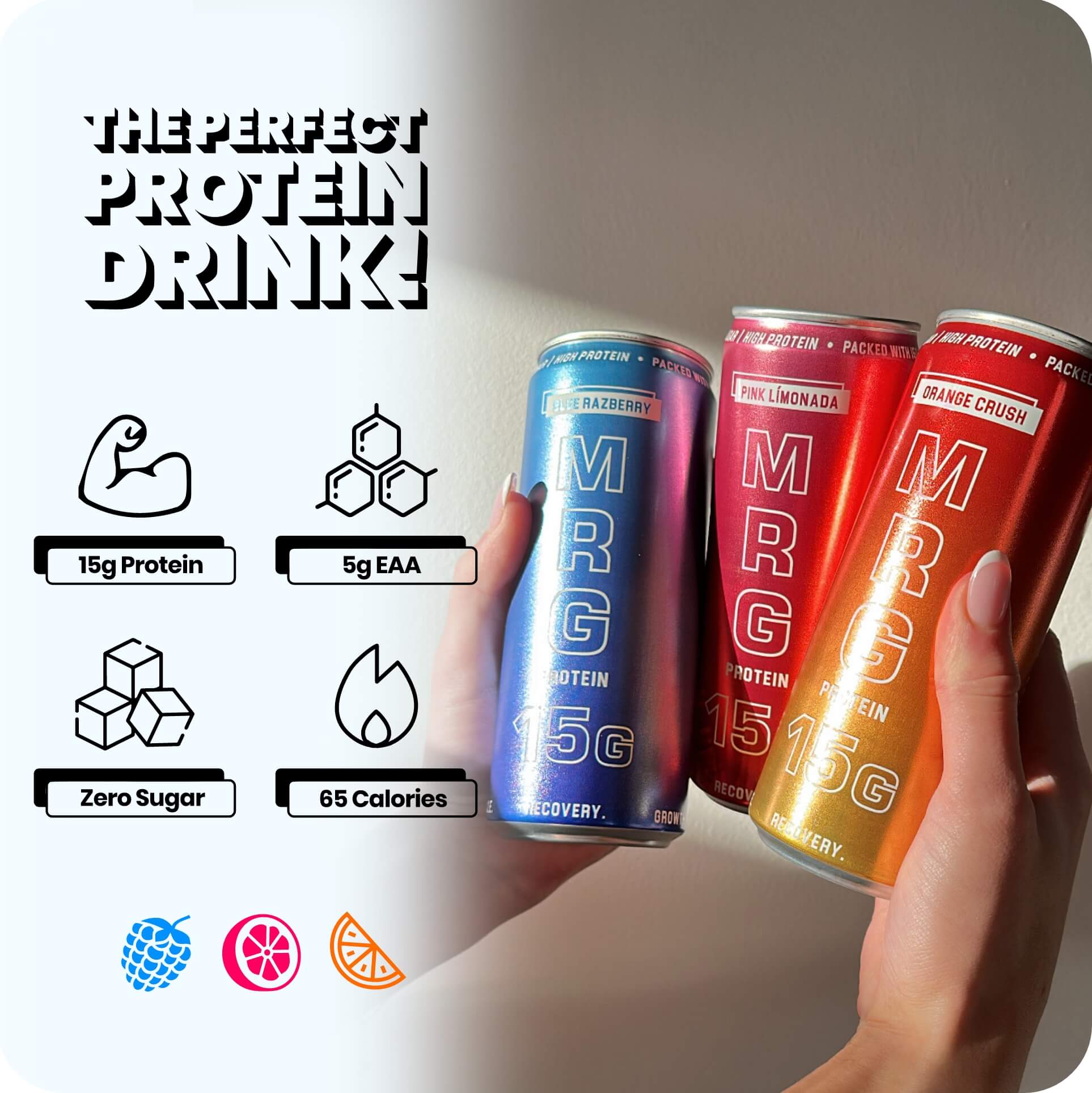 MRG Protein Variety Pack showing Blue Razberry, Pink Límonada and Orange Crush cans with 15g protein, 5g EAA, zero sugar and 65 calories